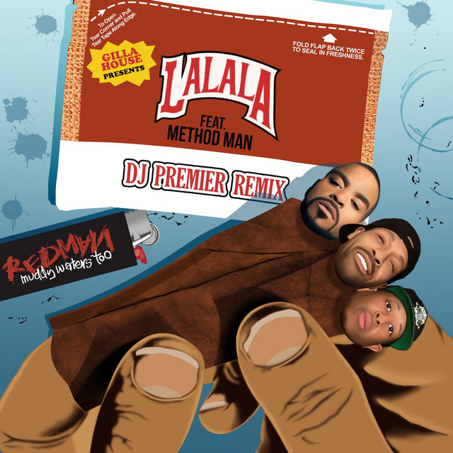 کاور آلبوم Lalala (DJ Premier Remix) از DJ Premier, Method Man, Redman