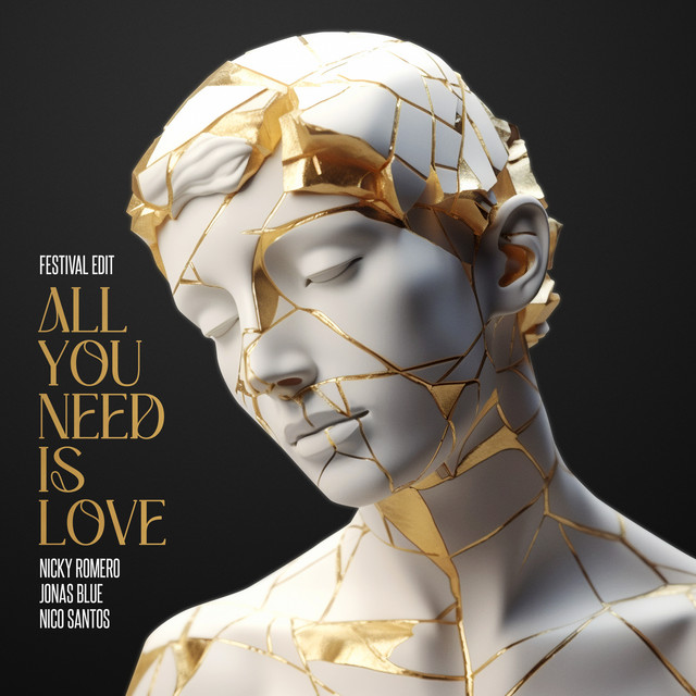 کاور آلبوم All You Need Is Love (Festival Edit) از Jonas Blue, Nicky Romero, Nico Santos