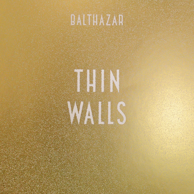 کاور آلبوم Thin Walls (Bonus Tracks) از Balthazar
