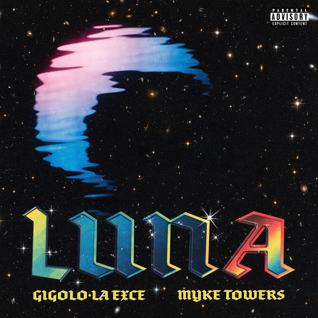 کاور آهنگ Luna از Myke Towers, Gigolo Y La Exce