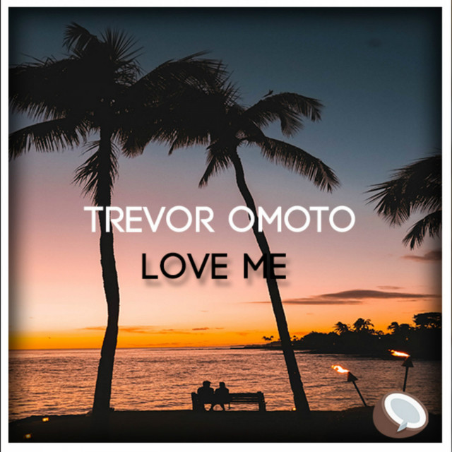 کاور آهنگ Love Me از Trevor Omoto
