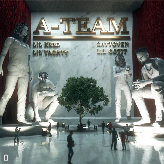 کاور آلبوم A-Team (You Ain't Safe) از Lil Yachty, Zaytoven, Lil Keed