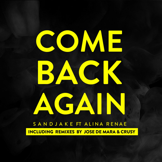 کاور آلبوم Come Back Again از Alina Renae, Sandjake