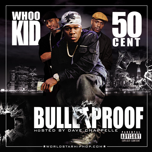 کاور آلبوم Bullet Proof از 50 Cent, DJ Whoo Kid