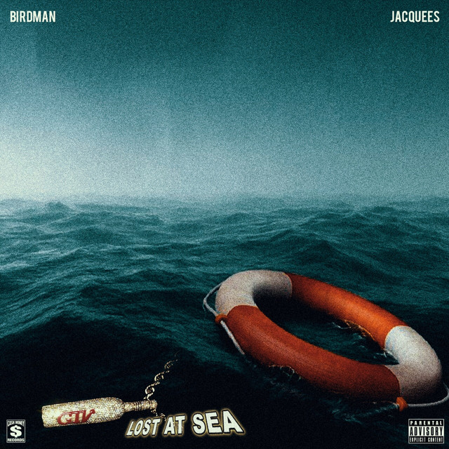 کاور آهنگ Lost At Sea از Birdman, Jacquees
