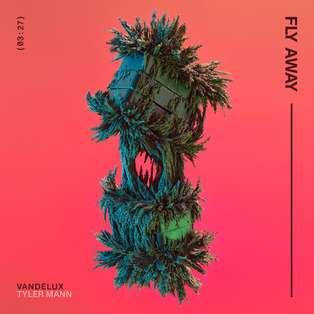 کاور آلبوم Fly Away از Vandelux, Tyler Mann
