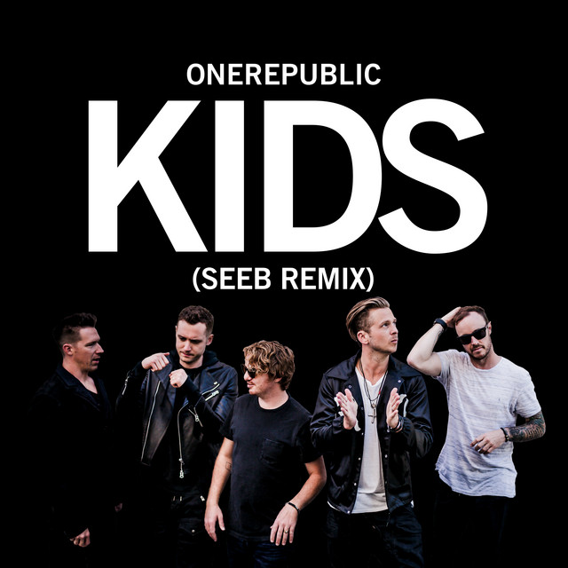 کاور آهنگ Kids - Seeb Remix از OneRepublic, Seeb