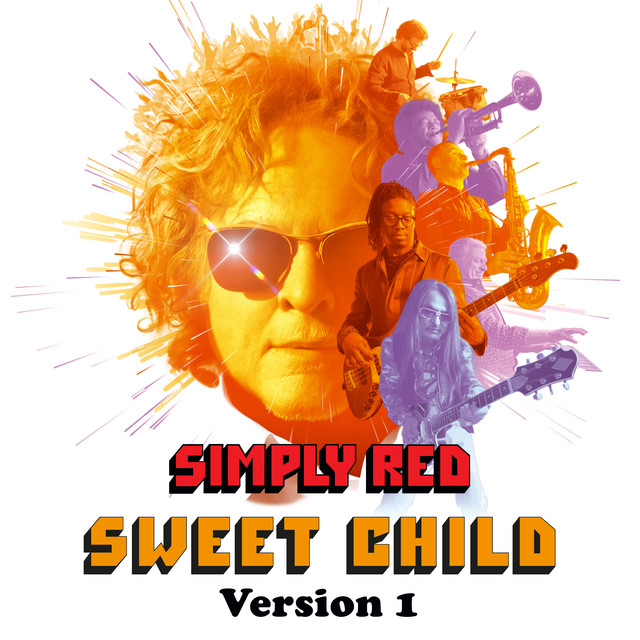 کاور آهنگ Sweet Child (Version 1) از Simply Red