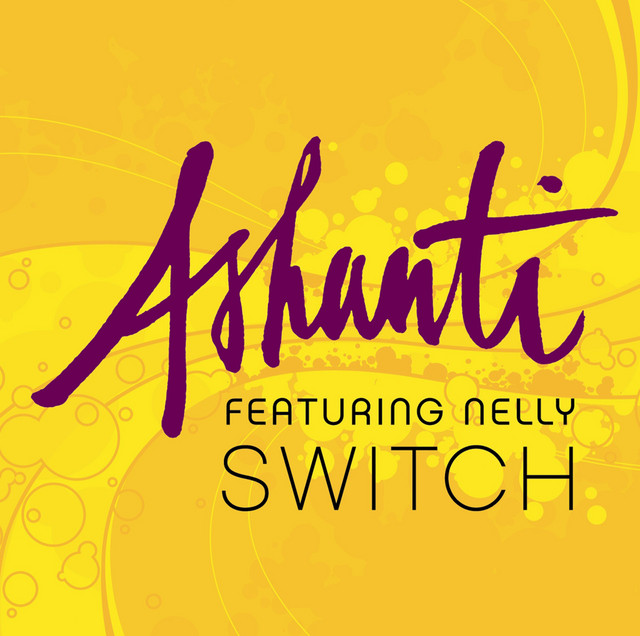کاور آهنگ Switch از Nelly, Ashanti