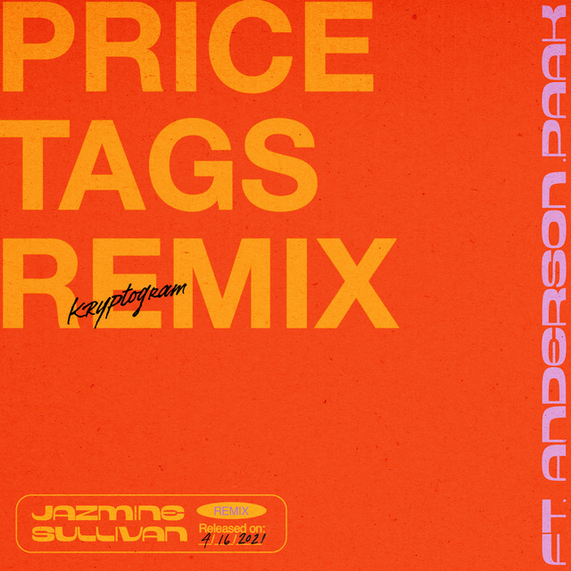 کاور آهنگ Price Tags (feat. Anderson .Paak) - kryptogram Remix از Anderson .Paak, Jazmine Sullivan, kryptogram