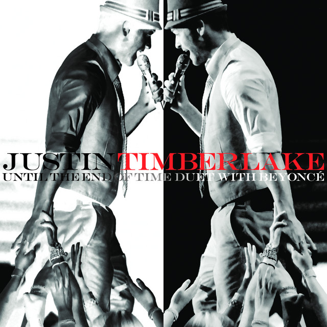 کاور آلبوم Until The End Of Time (with Beyonce) از Justin Timberlake