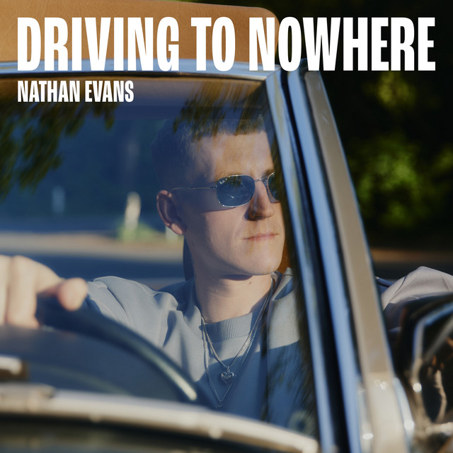 کاور آهنگ Driving To Nowhere از Nathan Evans