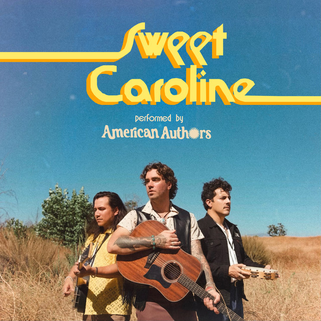 کاور آهنگ Sweet Caroline از American Authors