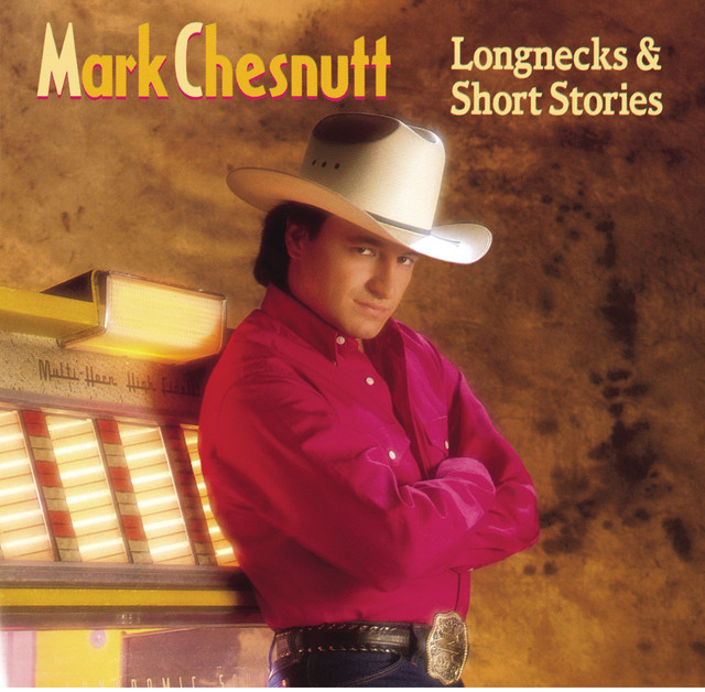 کاور آلبوم Longnecks & Short Stories از Mark Chesnutt