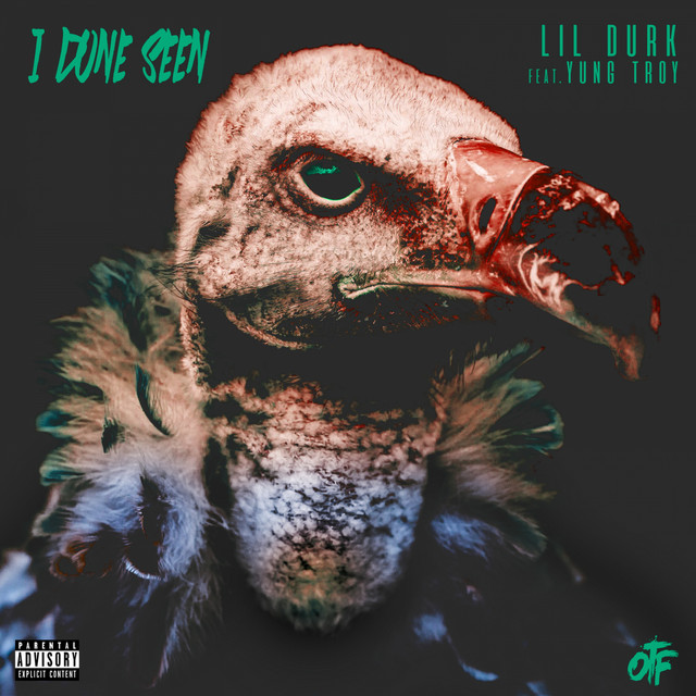 کاور آهنگ I Done Seen از Lil Durk, Yung Tory