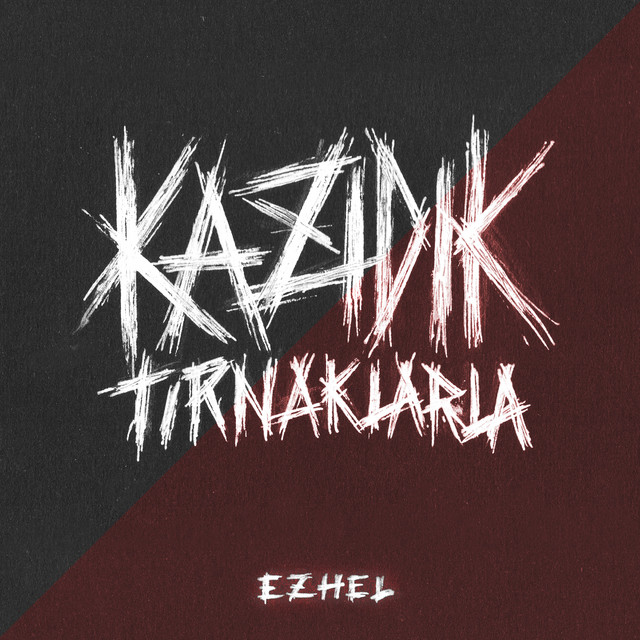 کاور آهنگ Kazıdık Tırnaklarla از Ezhel