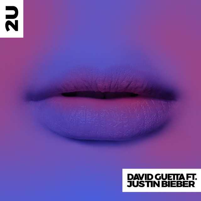 کاور آلبوم 2U (feat. Justin Bieber) [Remixes] از David Guetta