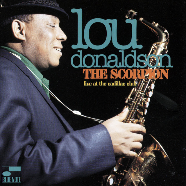 کاور آلبوم The Scorpion (Live At The Cadillac Club/1970) از Lou Donaldson