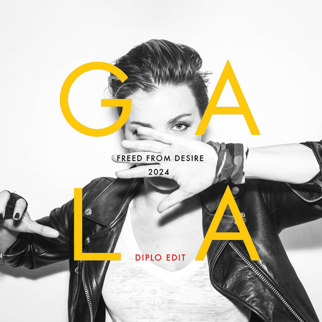 کاور آلبوم Freed From Desire (2024 Version) [Diplo Edit] از Diplo, Gala