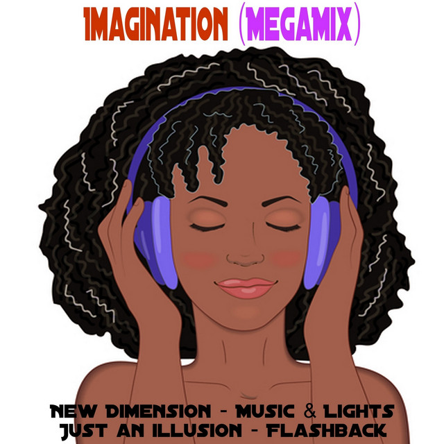 کاور آهنگ Imagination (Megamix) از Imagination