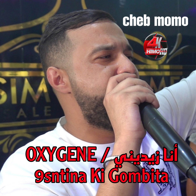 کاور آهنگ OXYGENE 9sntina Ki Gombita از Cheb Momo