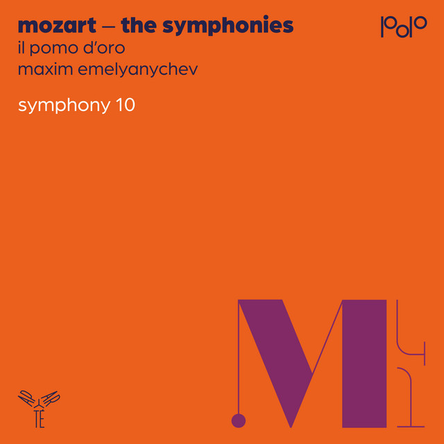 کاور آلبوم Mozart: Symphony No. 10, K.74 از Wolfgang Amadeus Mozart, Il Pomo D'oro, Maxim Emelyanychev