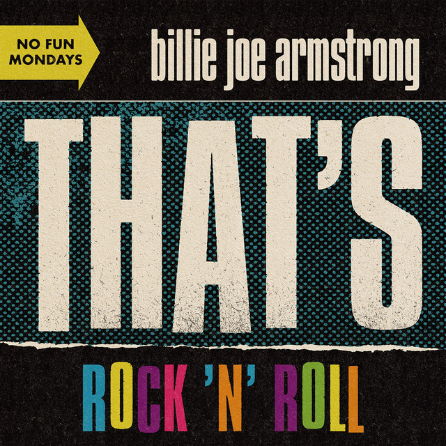کاور آهنگ That's Rock 'n' Roll از Billie Joe Armstrong, Green Day