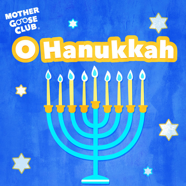 کاور آهنگ O Hanukkah از Mother Goose Club