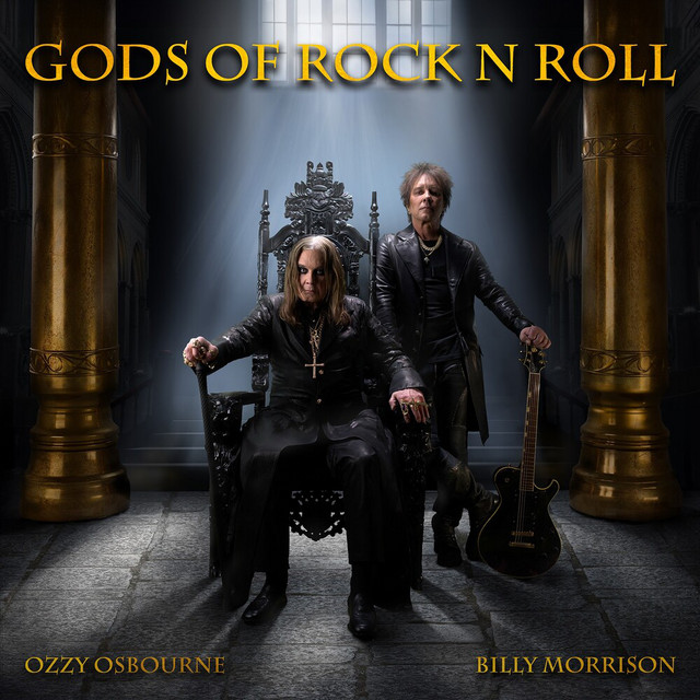 کاور آهنگ Gods Of Rock N Roll از Ozzy Osbourne, Steve Stevens, Billy Morrison