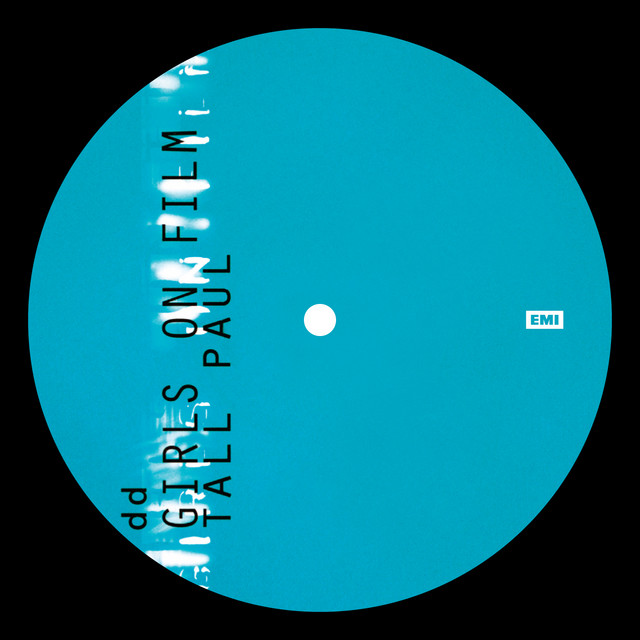کاور آهنگ Girls on Film - Tall Paul Mix; Instrumental از Duran Duran, Tall Paul, LARRY LUSH