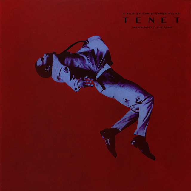 کاور آهنگ The Plan - From the Motion Picture "TENET" از Travis Scott