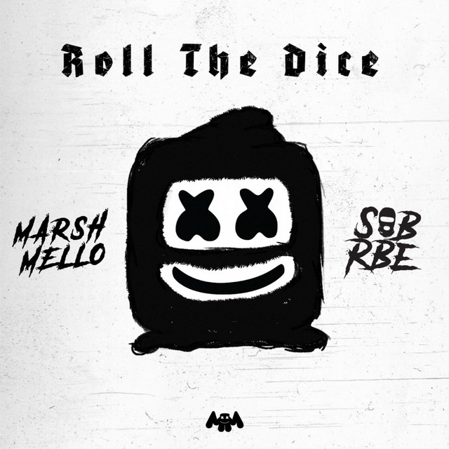 کاور آهنگ Roll The Dice از Marshmello, SOB X RBE