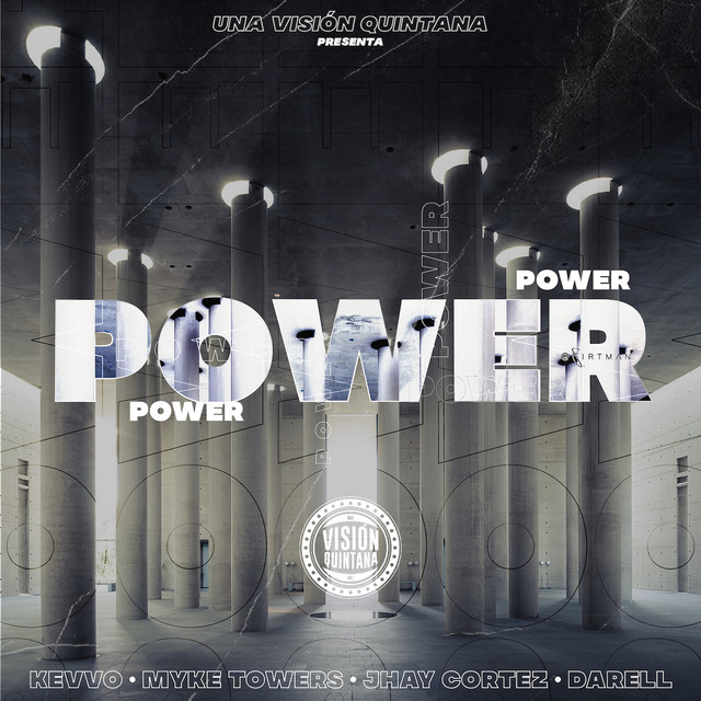 کاور آهنگ Power (feat. Jhay Cortez) از Myke Towers, Darell, JHAYCO, KEVVO