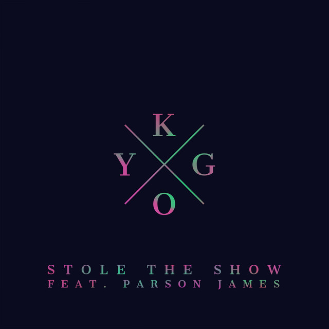 کاور آهنگ Stole the Show از Kygo, Parson James