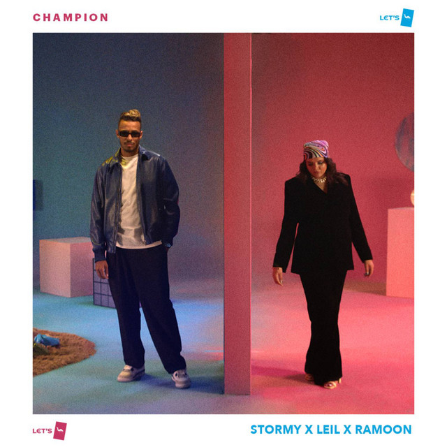 کاور آهنگ Champion از Stormy, Leil, Ramoon