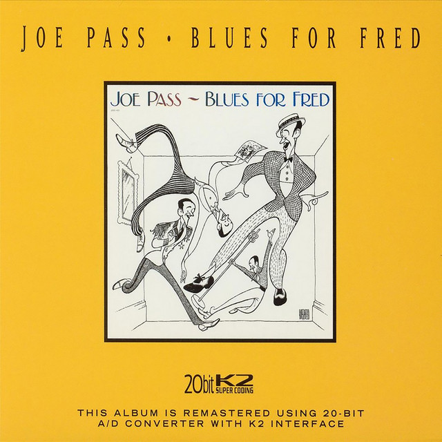 کاور آلبوم Blues For Fred (Remastered 2004) از Joe Pass