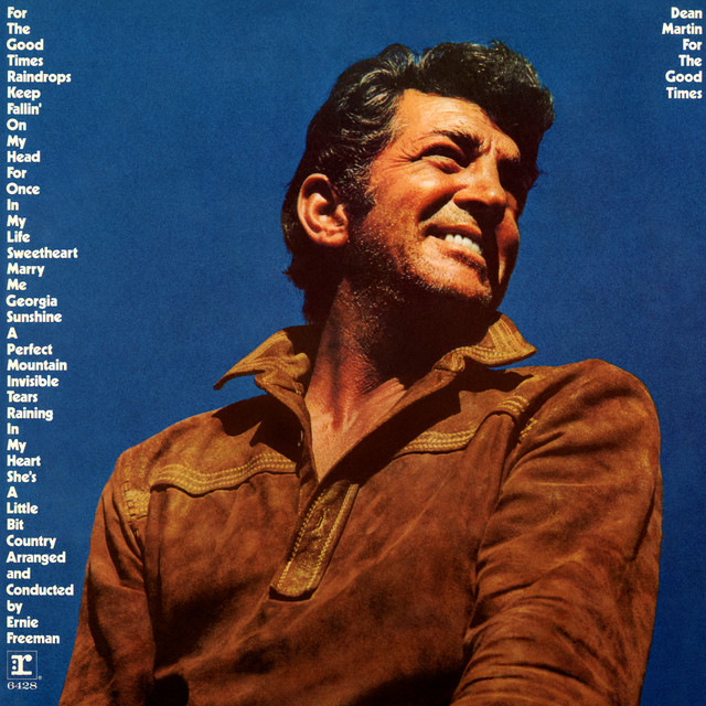 کاور آلبوم For the Good Times از Dean Martin