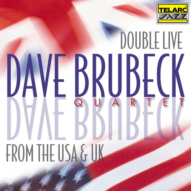 کاور آلبوم Double Live From The USA & UK از The Dave Brubeck Quartet