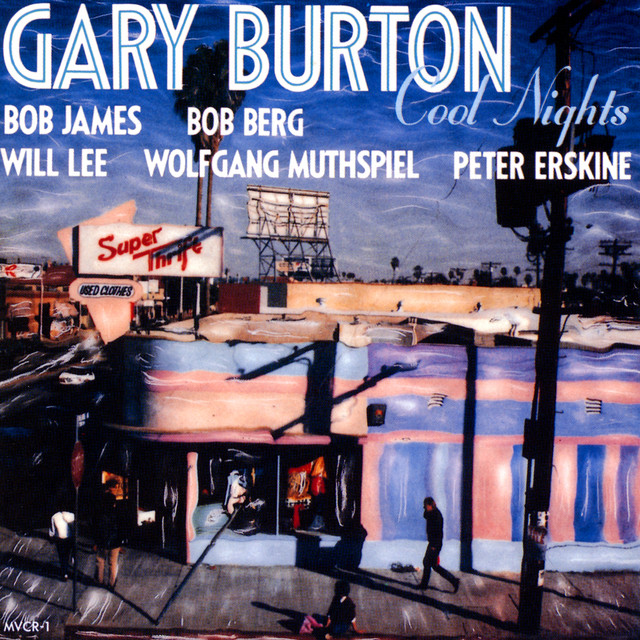 کاور آلبوم Cool Nights از Gary Burton