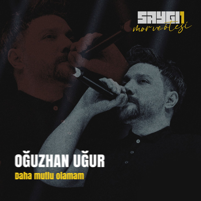 کاور آهنگ Daha Mutlu Olamam - Saygi1 از Oguzhan Ugur, mor ve otesi
