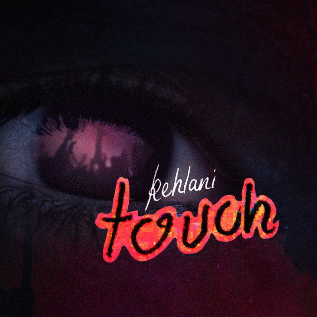 کاور آهنگ Touch از Kehlani