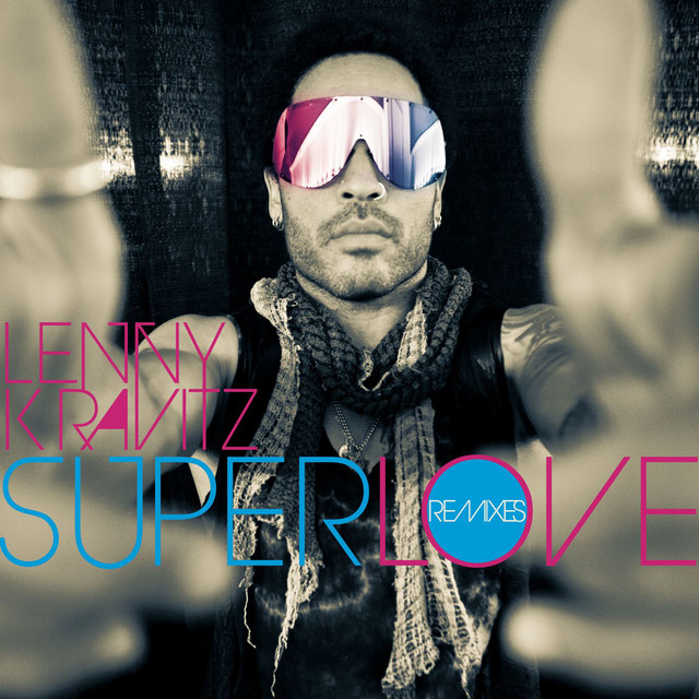 کاور آهنگ Superlove - Teddy Douglas Remix از Lenny Kravitz