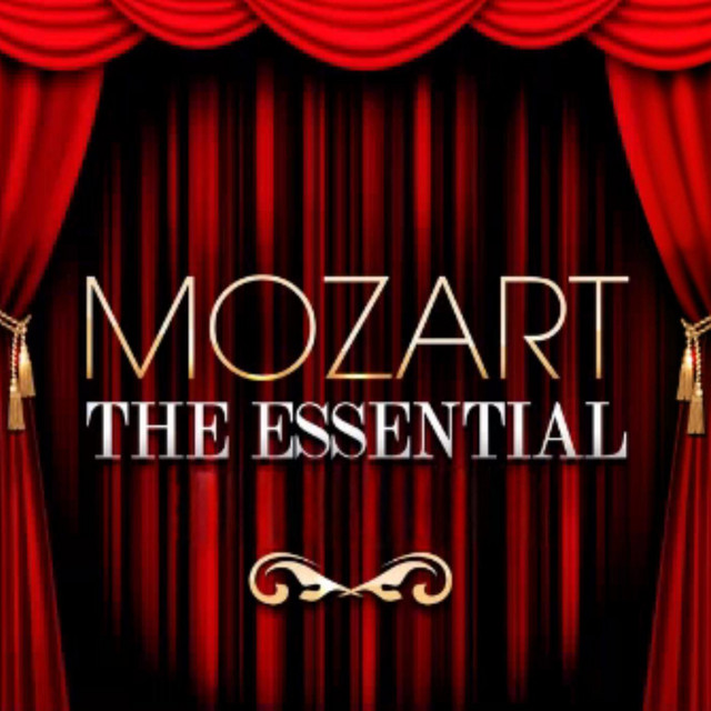 کاور آلبوم Mozart The Essential از Various Artists, Wolfgang Amadeus Mozart