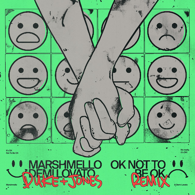 کاور آلبوم OK Not To Be OK (Duke & Jones Remix) از Marshmello, Demi Lovato, Duke & Jones