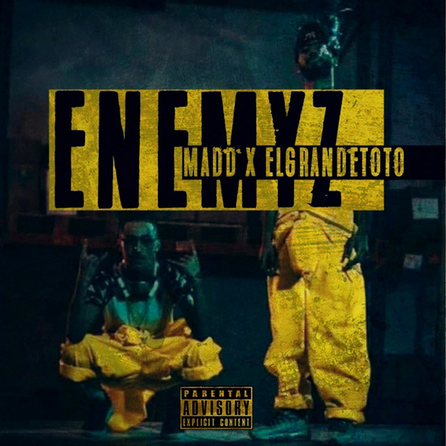 کاور آهنگ Enemyz از ElGrandeToto, Madd