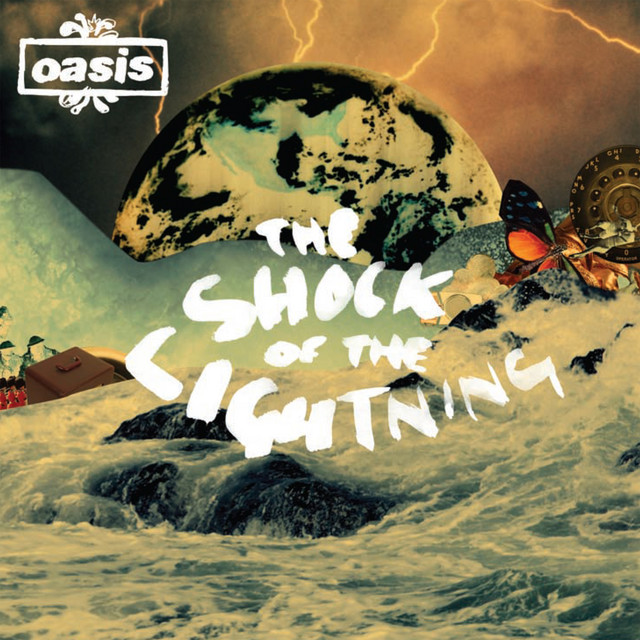 کاور آلبوم The Shock Of The Lightning از Oasis