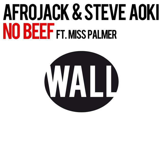کاور آلبوم No Beef از AFROJACK, Steve Aoki