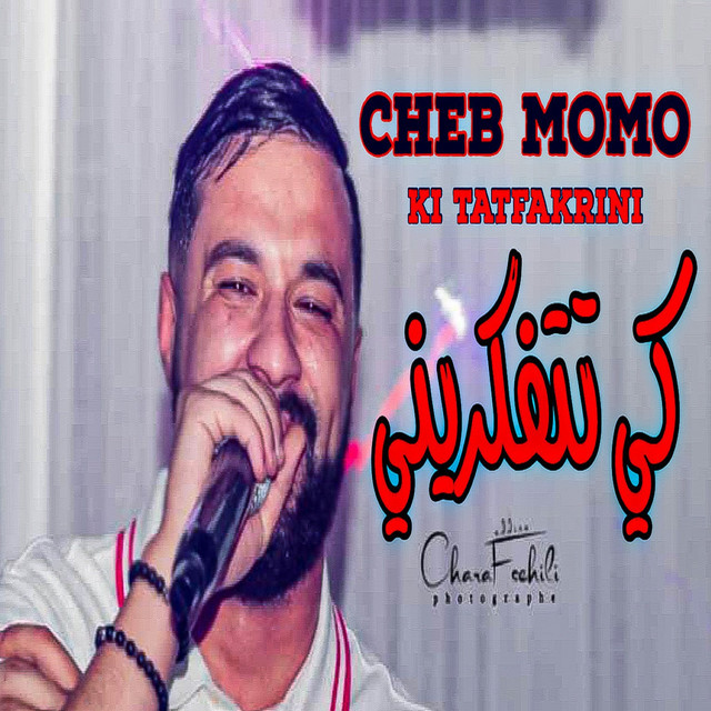 کاور آهنگ Ki Tatfakrini از Cheb Momo