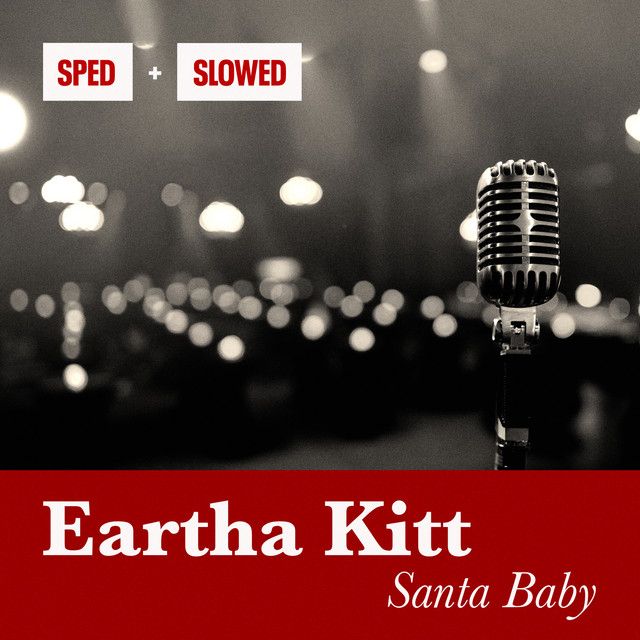 کاور آلبوم Santa Baby (Sped + Slowed) از Eartha Kitt
