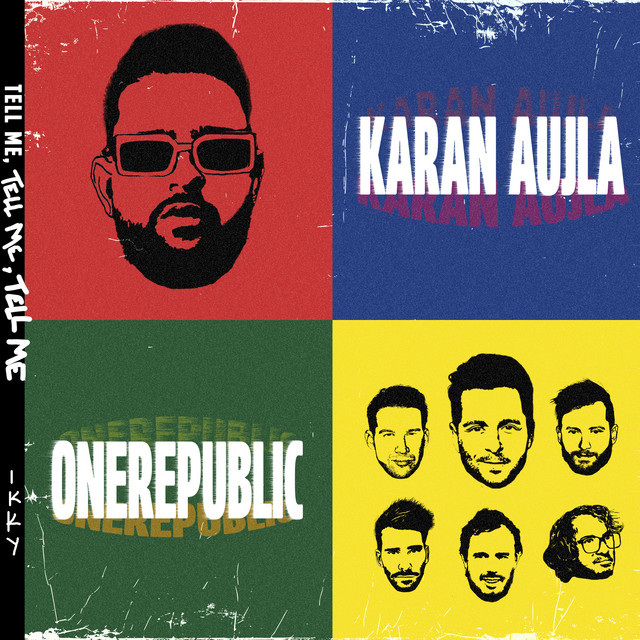 کاور آهنگ Tell Me از OneRepublic, Ikky, Karan Aujla